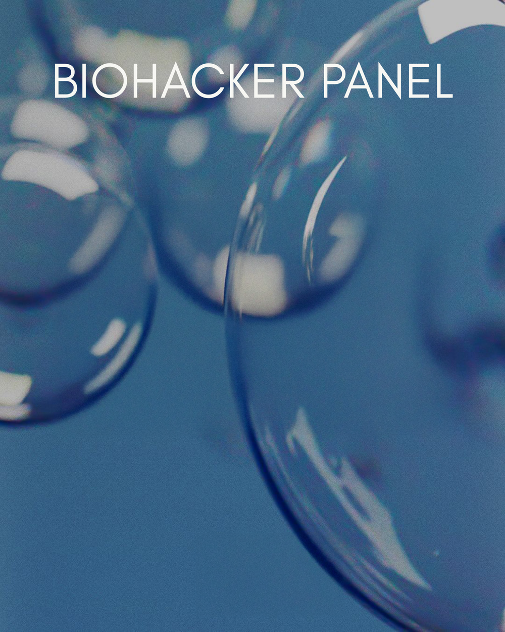 Biohacker Panel